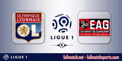 Lyon vs Guingamp Highlights Full Match
