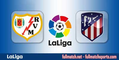 Rayo Vallecano vs Atletico Madrid Highlights Full Match