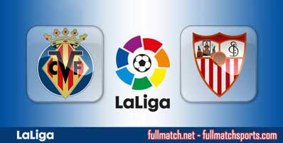 Villarreal vs Sevilla Highlights Full Match