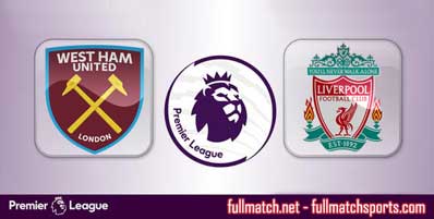 West Ham United vs Liverpool Highlights Full Match