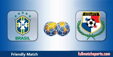 Brazil vs Panama Highlights Full Match Friendly