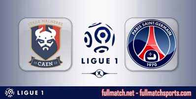 Caen vs PSG Highlights Full Match