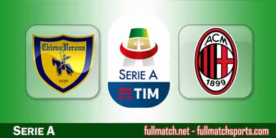 Chievo vs Milan Highlights Full Match