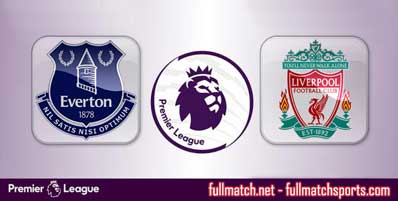 Everton vs Liverpool Highlights Full Match