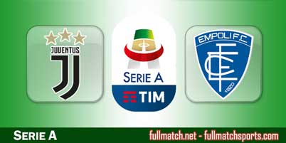 Juventus vs Empoli Highlights Full Match
