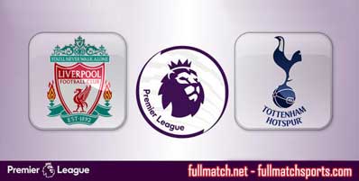 Liverpool vs Tottenham Hotspur Highlights Full Match