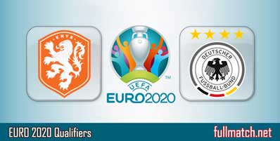 Netherlands vs Germany Highlights Full Match Euro 2020 Qualifiers