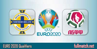 Northern Ireland vs Belarus Highlights Full Match Euro 2020 Qualifiers
