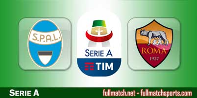 SPAL vs Roma Highlights Full Match