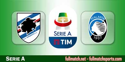 Sampdoria vs Atalanta Highlights Full Match