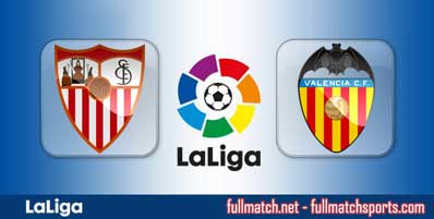 Sevilla vs Valencia Highlights Full Match