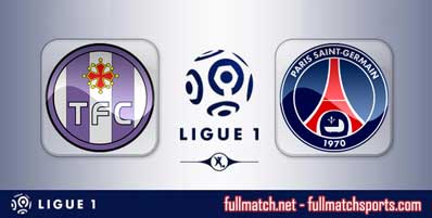 Toulouse vs PSG Highlights Full Match