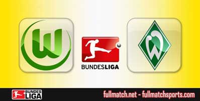 Wolfsburg vs Werder Bremen Highlights Full Match