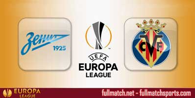 Zenit St Petersburg vs Villarreal Highlights Full Match