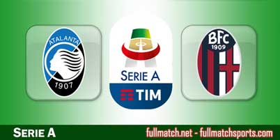 Atalanta vs Bologna Highlights Full Match