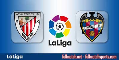 Athletic Bilbao vs Levante Highlights Full Match