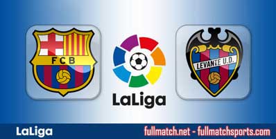 Barcelona vs Levante Highlights Full Match