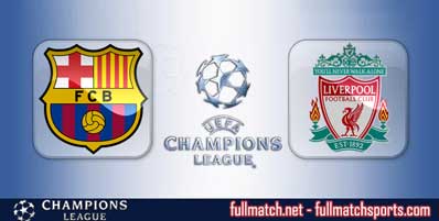 Barcelona vs Liverpool Highlights Full Match Champions League