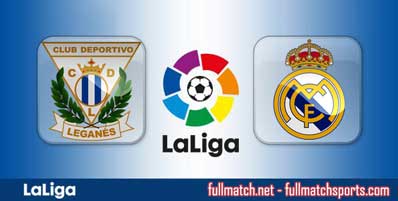 Leganes vs Real Madrid Highlights Full Match