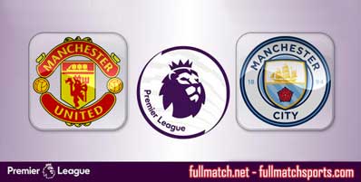 Manchester United vs Manchester City Highlights Full Match
