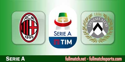 Milan vs Udinese Highlights Full Match