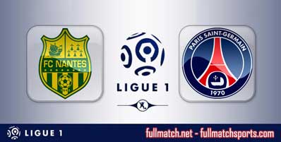 Nantes vs PSG Highlights Full Match