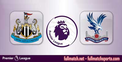 Newcastle United vs Crystal Palace Highlights Full Match