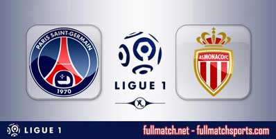 PSG vs Monaco Highlights Full Match