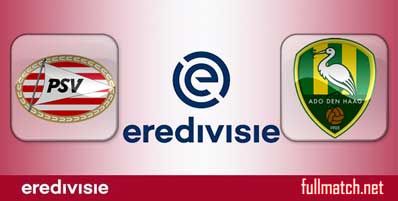 PSV vs ADO Den Haag Highlights Full Match
