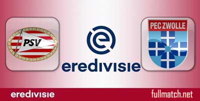 PSV vs PEC Zwolle Highlights Full Match