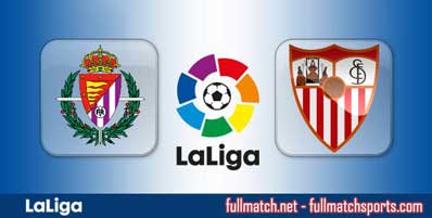 Real Valladolid vs Sevilla Highlights Full Match