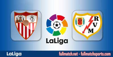 Sevilla vs Rayo Vallecano Highlights Full Match