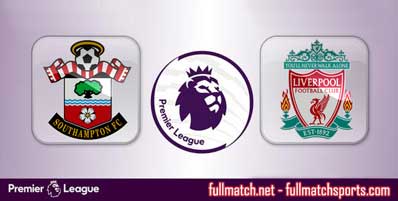 Southampton vs Liverpool Highlights Full Match