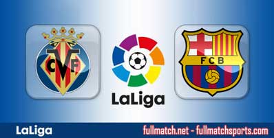Villarreal vs Barcelona Highlights Full Match