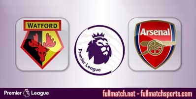 Watford vs Arsenal Highlights Full Match