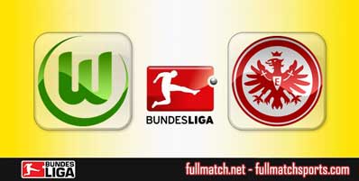 Wolfsburg vs Eintracht Frankfurt Highlights Full Match
