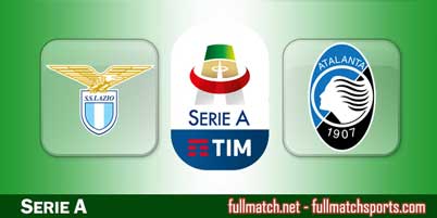 Lazio vs Atalanta Highlights Full Match