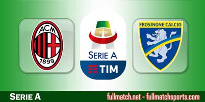Milan vs Frosinone Highlights Full Match