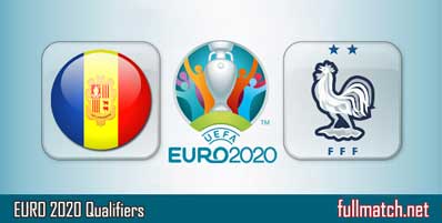 Andorra vs France Highlights Full Match Euro 2020 Qualifiers