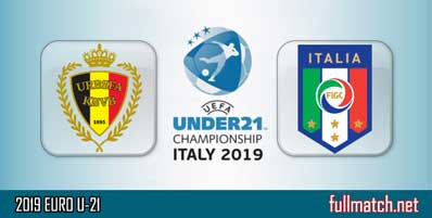 Belgium U21 vs Italy U21 Highlights Full Match U21 EURO 2019