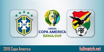 Brazil vs Bolivia Highlights Full Match Copa America 2019