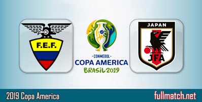 Ecuador vs Japan Highlights Full Match Copa America 2019