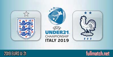England U21 vs France U21 Highlights Full Match U21 EURO 2019