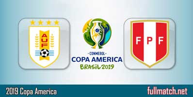Uruguay vs Peru Highlights Full Match Copa America 2019
