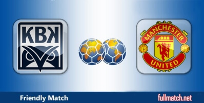 Kristiansund vs Manchester United Highlights Full Match Friendly