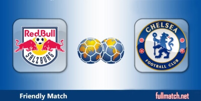 Salzburg vs Chelsea Highlights Full Match Friendly