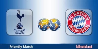 Tottenham Hotspur vs Bayern Munchen Highlights Full Match Friendly