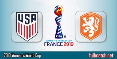 USA vs Netherlands Highlights Full Match Women’s World Cup 2019