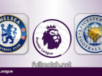 Chelsea vs Leicester City Full Match Highlights