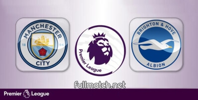 Manchester City vs Brighton Hove Albion Full Match Highlights